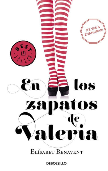 EN LOS ZAPATOS DE VALERIA * | ELISABETH  BENAVENT