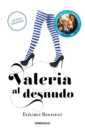 VALERIA AL DESNUDO*.. | Elizabet  Benavent
