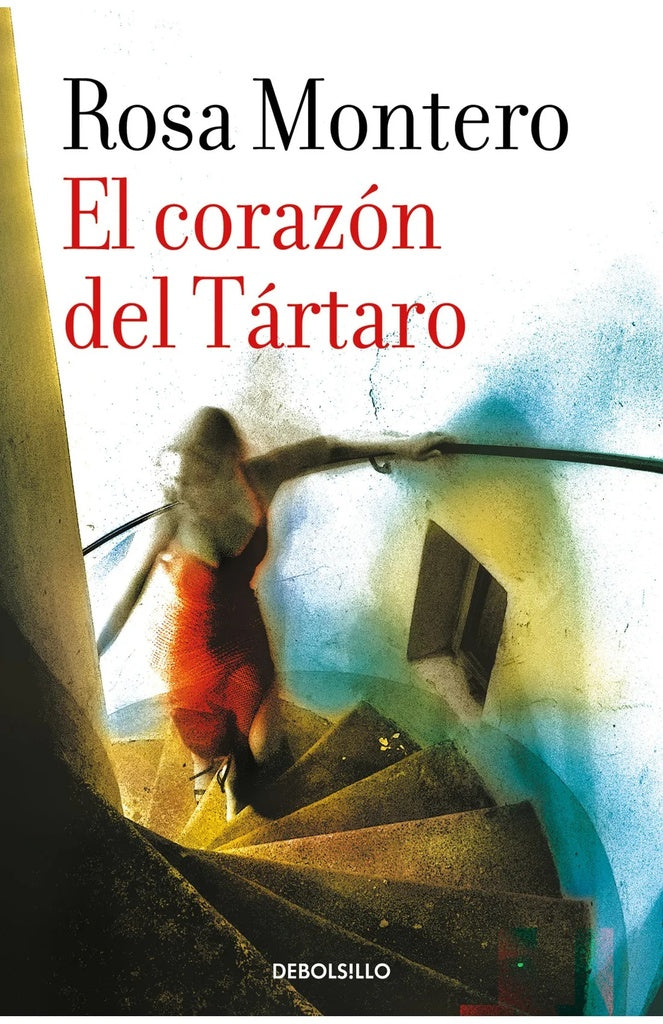 El corazón del Tártaro | Rosa Montero