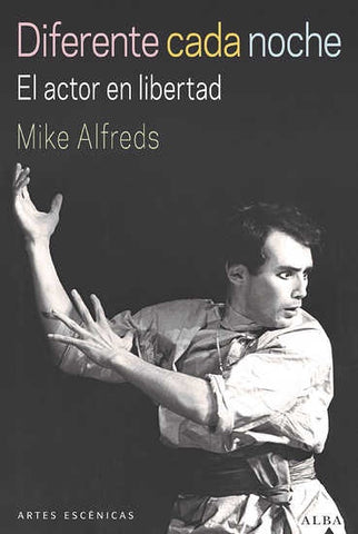 DIFERENTE CADA NOCHE.. | MIKE ALFREDS