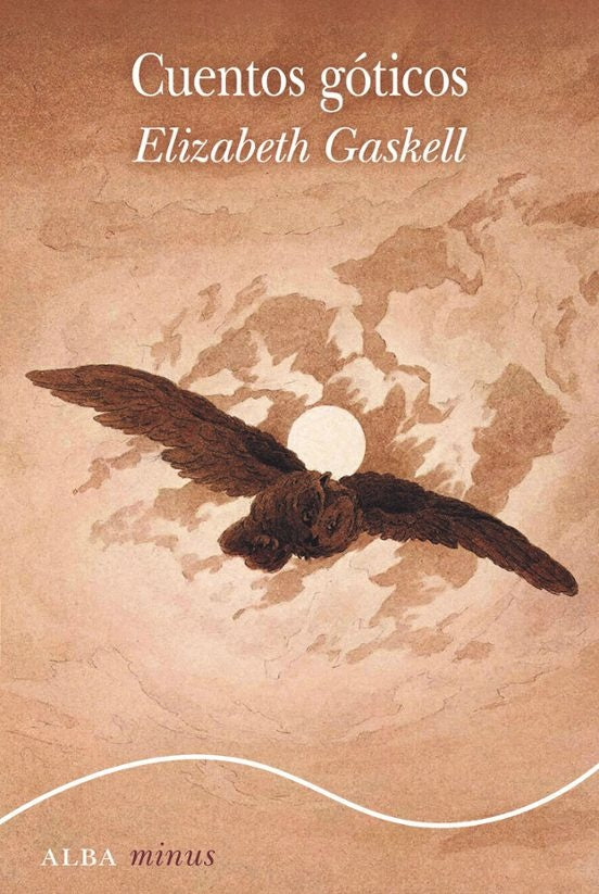 CUENTOS GÓTICOS.. | Elizabeth Gaskell