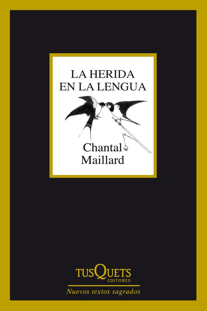 La herida en la lengua | Chantal Maillard