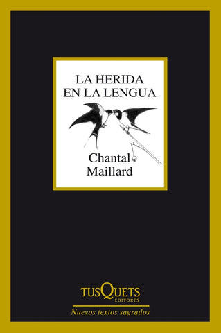 La herida en la lengua | Chantal Maillard
