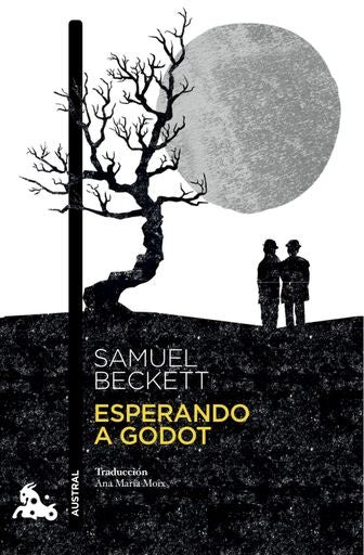 ESPERANDO A GODOT.. | Samuel Beckett