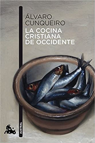 La cocina cristiana de Occidente | Álvaro Cunqueiro