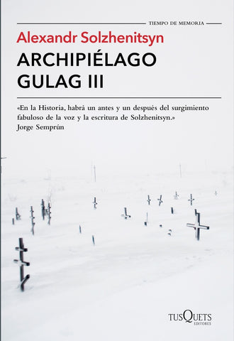 Archipiélago Gulag III | Alexandr Solzhenitsyn