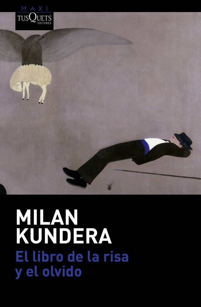 El libro de la risa y el olvido  | Milan Kundera