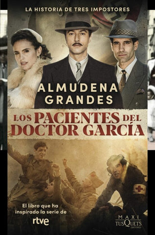 LOS PACIENTES DEL DOCTOR GARCIA* | Almudena Grandes