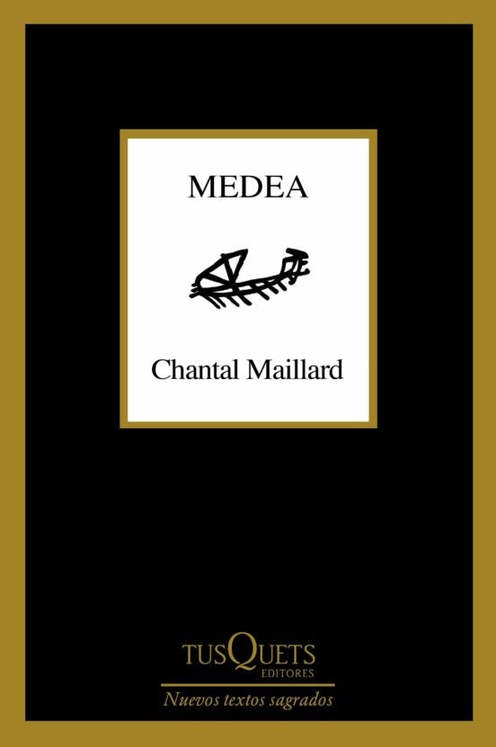Medea | Chantal Maillard