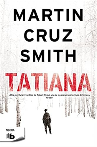 TATIANA | Martin Cruz Smith
