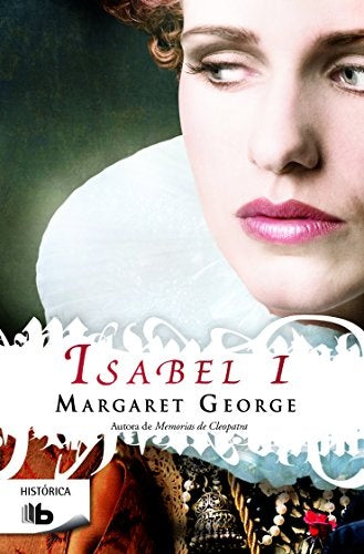ISABEL I | Margaret George