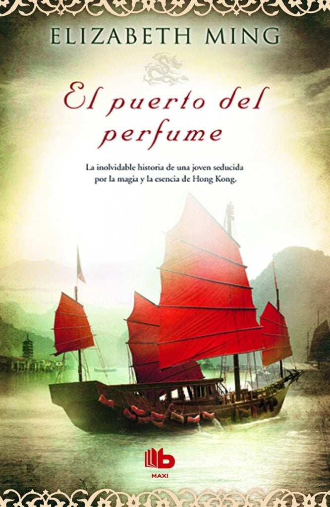 el puerto del perfume | Elizabeth Ming