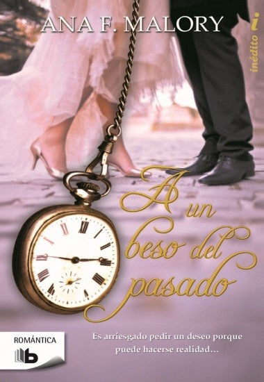 a un beso del pasado | ana f malory
