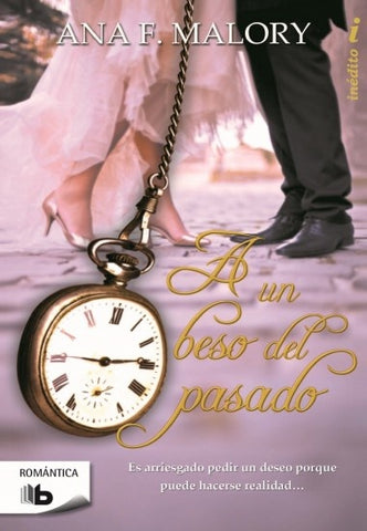 a un beso del pasado | ana f malory