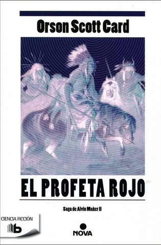 EL PROFETA ROJO.. | Orson Scott Card