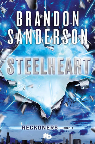STEELHEART | BRANDON SANDERSON