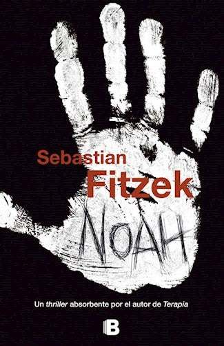 NOAH.. | SEBASTIAN FITZEK