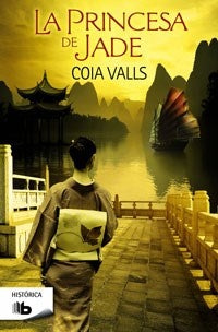 La princesa de Jade * | Coia valls