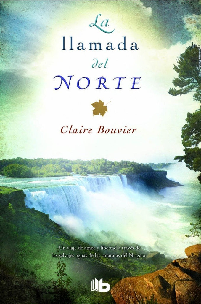 La llamada del norte  | Claire Bouvier