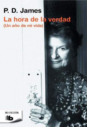 HORA DE LA VERDAD*.. | P.D. James
