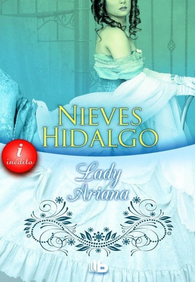 LADY ARIANA.. | NIEVES HIDALGO