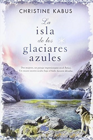 ISLA DE LOS GLACIARES | Christine Kabus