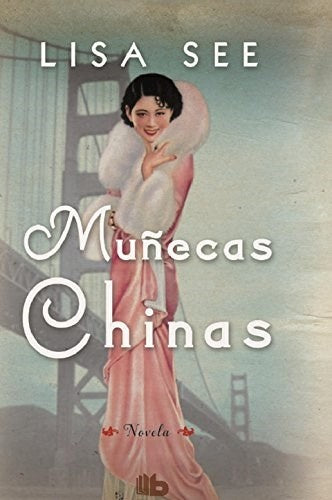 MUÑECAS CHINAS | Lisa See