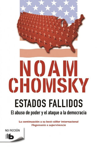 ESTADOS FALLIDOS*..  | Noam Chomsky