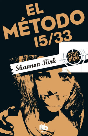EL METODO 15/33* | Shannon  Kirk