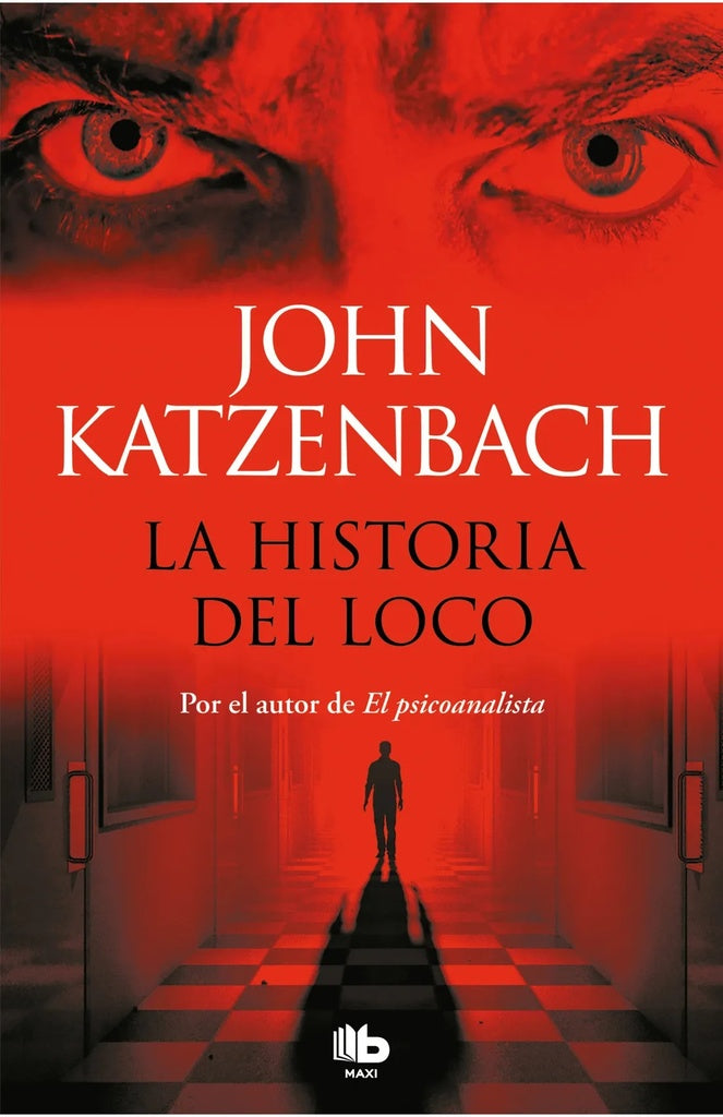 LA HISTORIA DEL LOCO | John Katzenbach