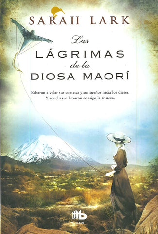 LAS LAGRIMAS DE LA DIOSA MAORI*.. | Sarah Lark