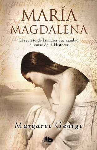 MARIA MAGDALENA * | Margaret George