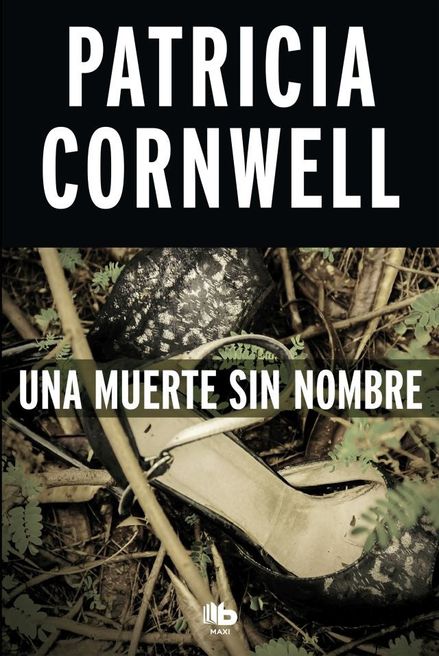 UN MUERTE SIN NOMBRE.. | Patricia Cornwell