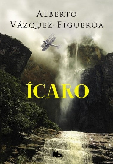 Icaro | Alberto Vázquez-Figueroa