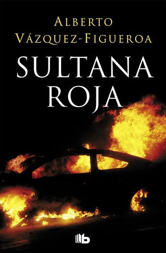 Sultana Roja * | Alberto Vázquez-Figueroa