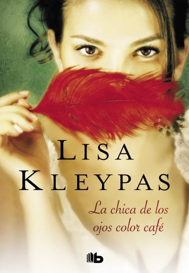 La chica con los ojos color cafe | Lisa Kleypas