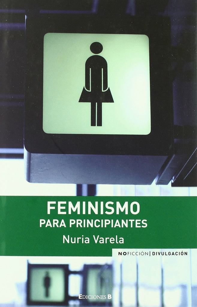 Feminismo para principiantes | Nuria Varela