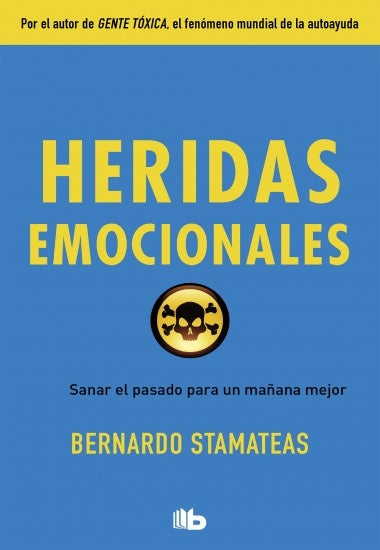 HERIDAS EMOCIONALES* | Bernardo Stamateas