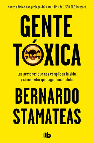 GENTE TOXICA* | Bernardo Stamateas