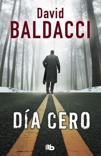 DIA CERO.. | David Baldacci