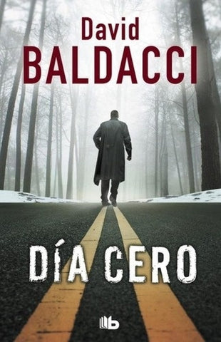 DIA CERO.. | David Baldacci