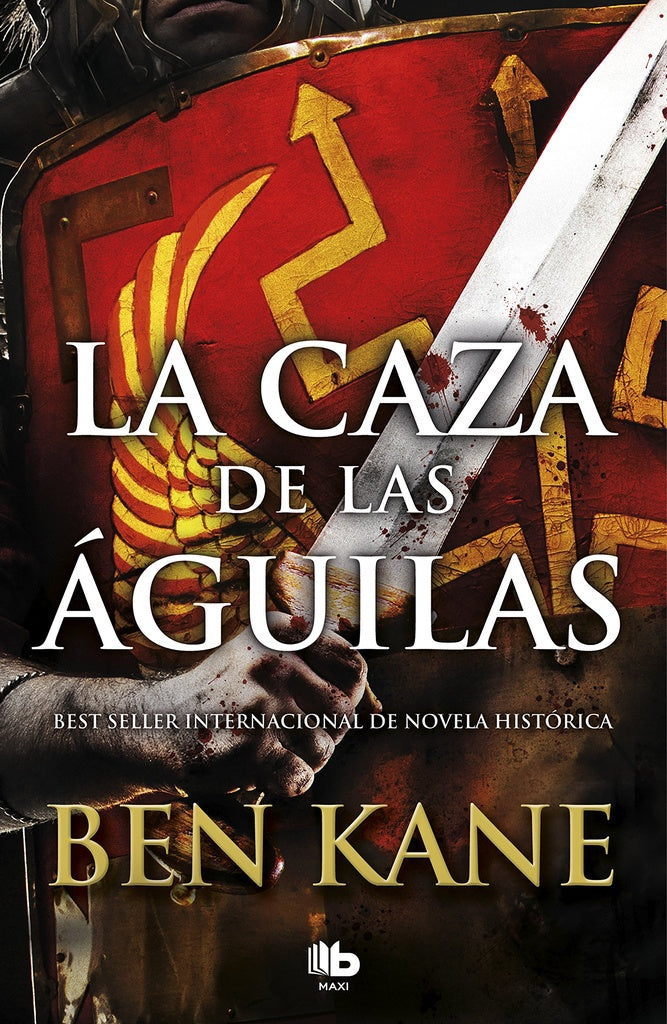 LA CAZA DE LAS ÁGUILAS (AGUILAS ROMA II) | Ben Kane