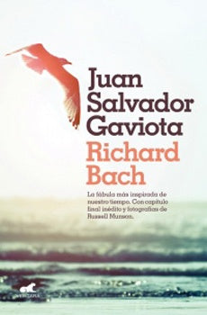 JUAN SALVADOR GAVIOTA* | Richard Bach