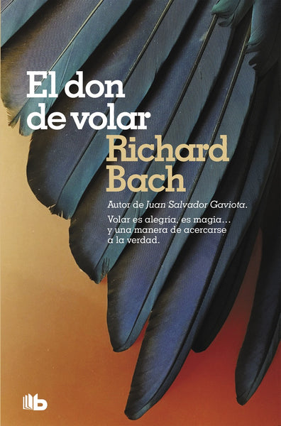 EL DON DE VOLAR* | Richard Bach