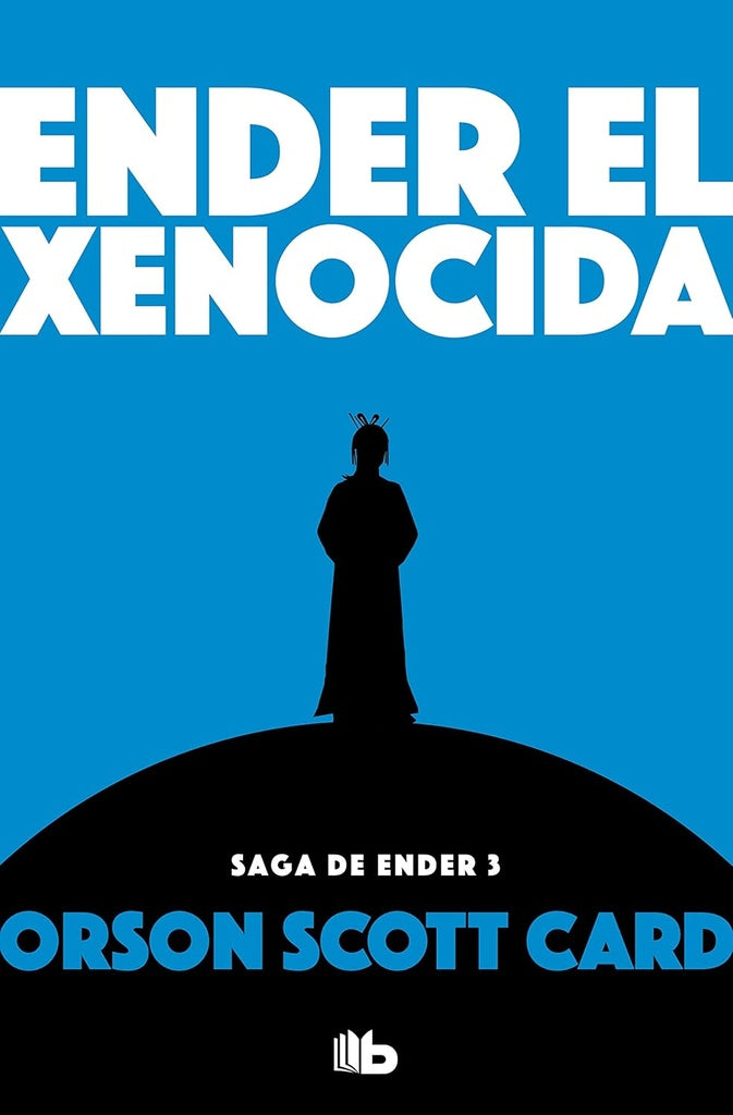 ENDER 3-EL XENOCIDA | Orson Scott Card