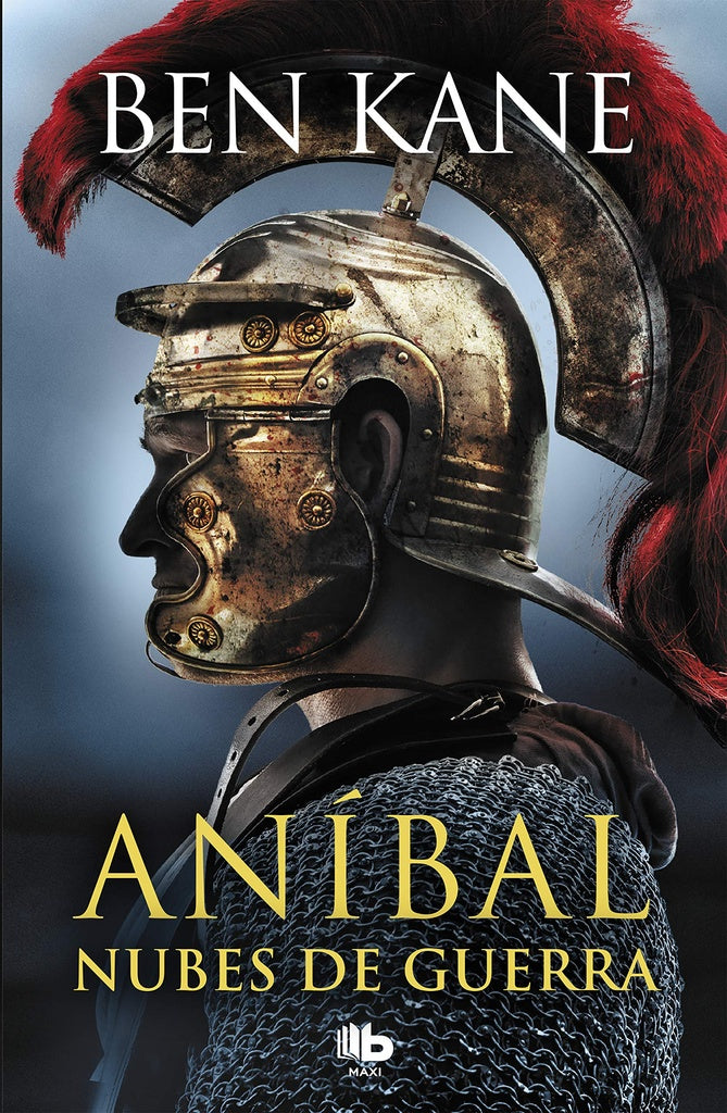 ANIBAL NUBES DE GUERRA | Ben Kane