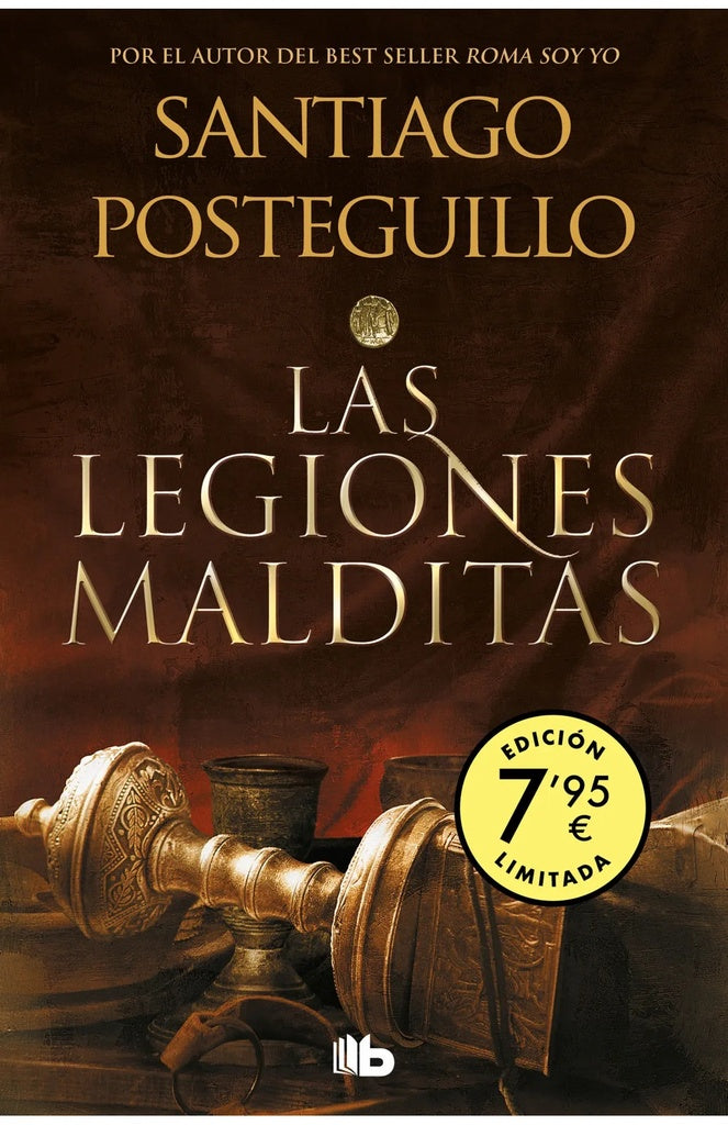 LAS LEGIONES MALDITAS.. | Santiago Posteguillo