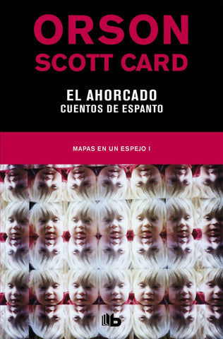 EL AHORCADO. MAPAS EN UN ESPEJO 1 | Orson Scott Card