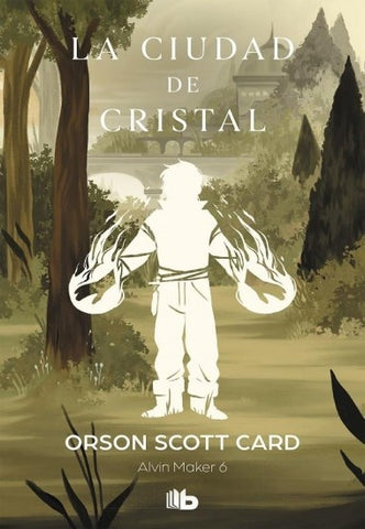LA CIUDAD DE CRISTAL.. | Orson Scott Card