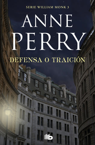 MONK 3:DEFENSA O TRAICIÓN | Anne Perry